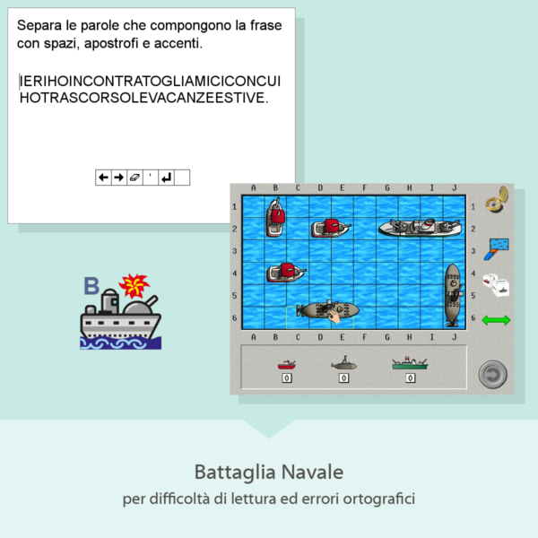 Battaglia Navale - per difficoltà di lettura ed errori ortografici