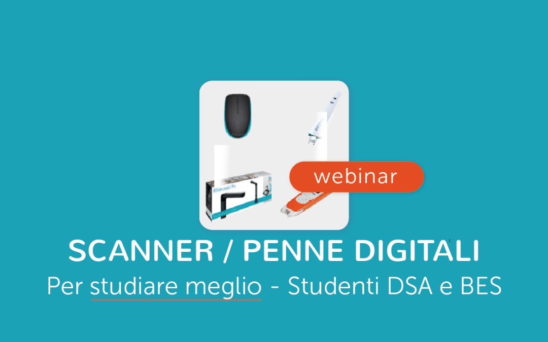 Famiglie, Scuola » Studiare meglio con gli scanner e le penne digitali per DSA e BES