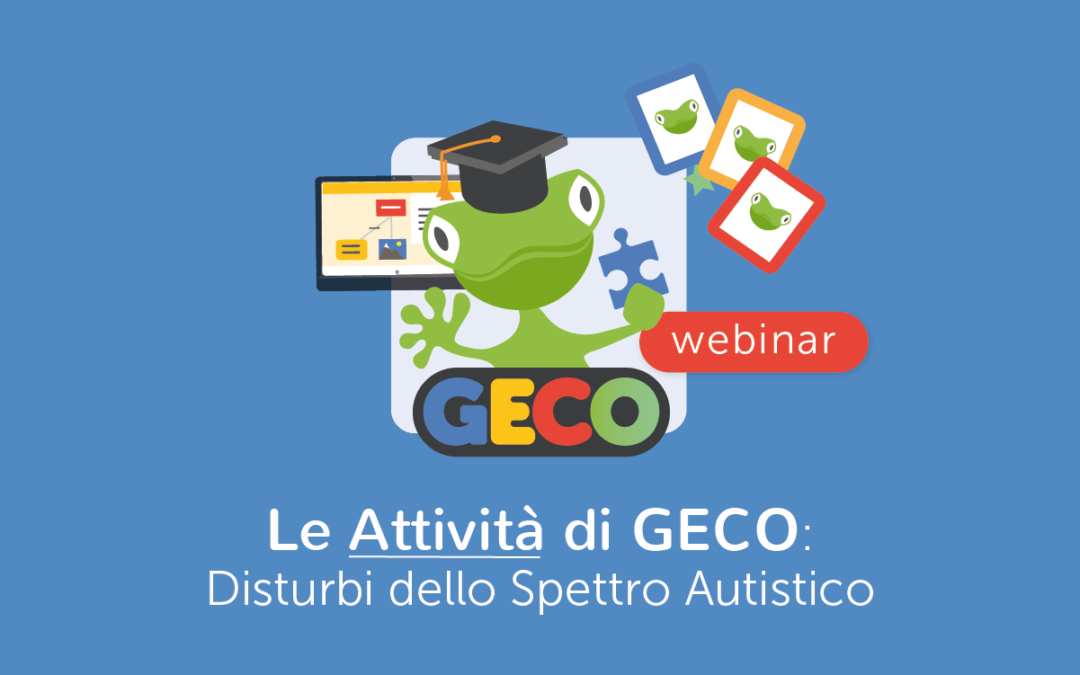 Scuola » Le attività di Geco – Area Autismo