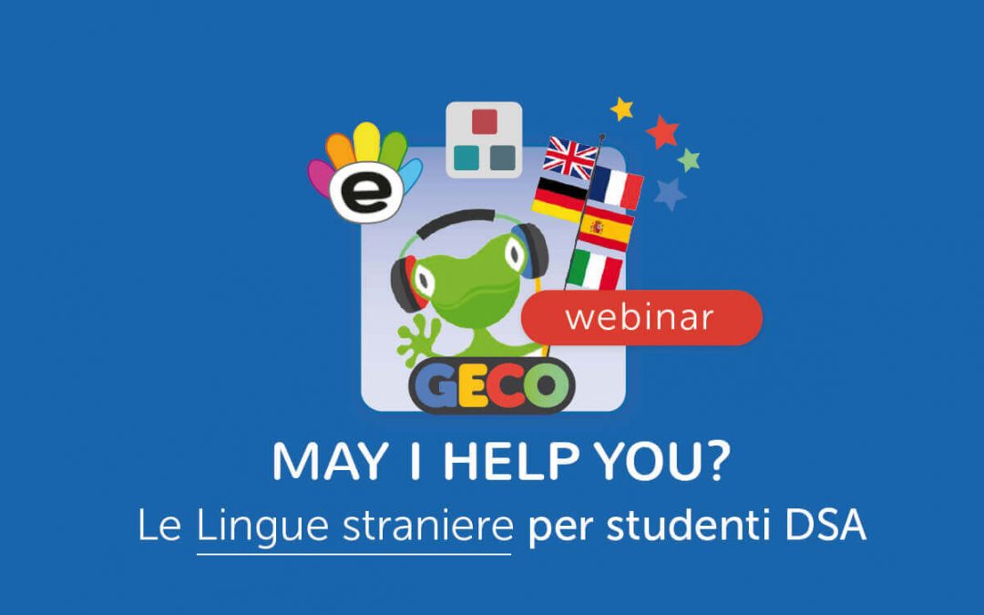 Scuola » May I help you? Didattica e studio delle lingue straniere per studenti DSA