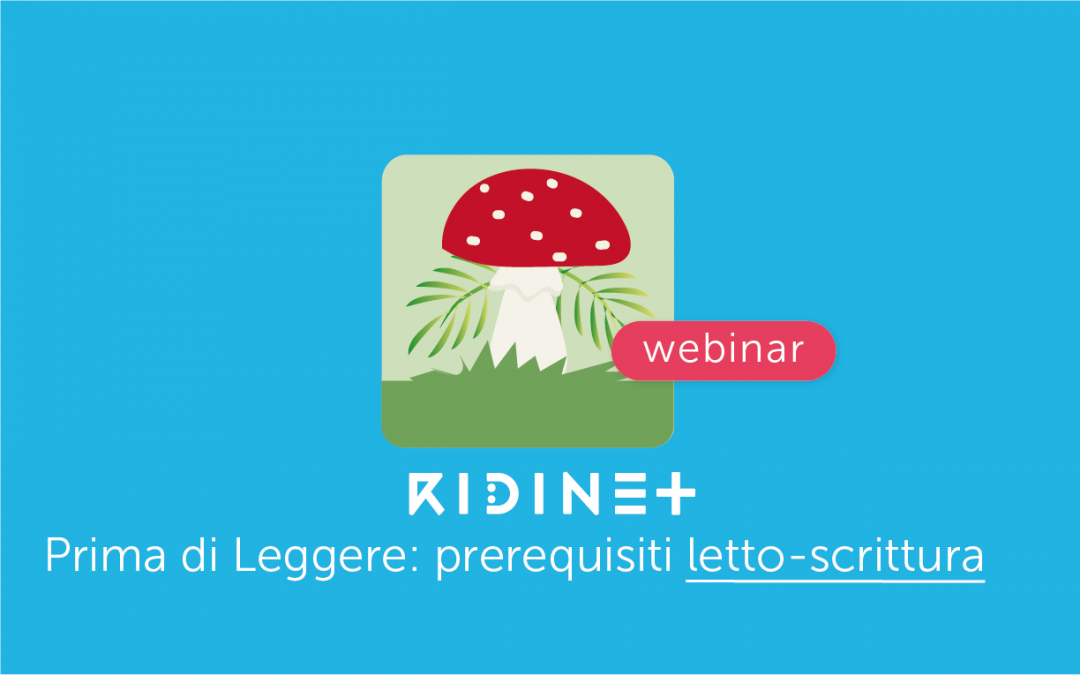 Clinici » Prima di Leggere: la nuova App di RIDInet sui prerequisiti della letto-scrittura