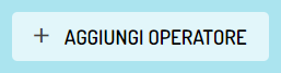 Anteprima del pulsante "Aggiungi operatore"