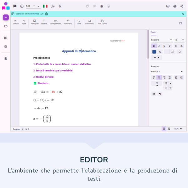 Editor: l'ambiente che permette l'elaborazione e la produzione di testi