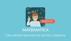 Attività laboratoriali di Matematica a Distanza